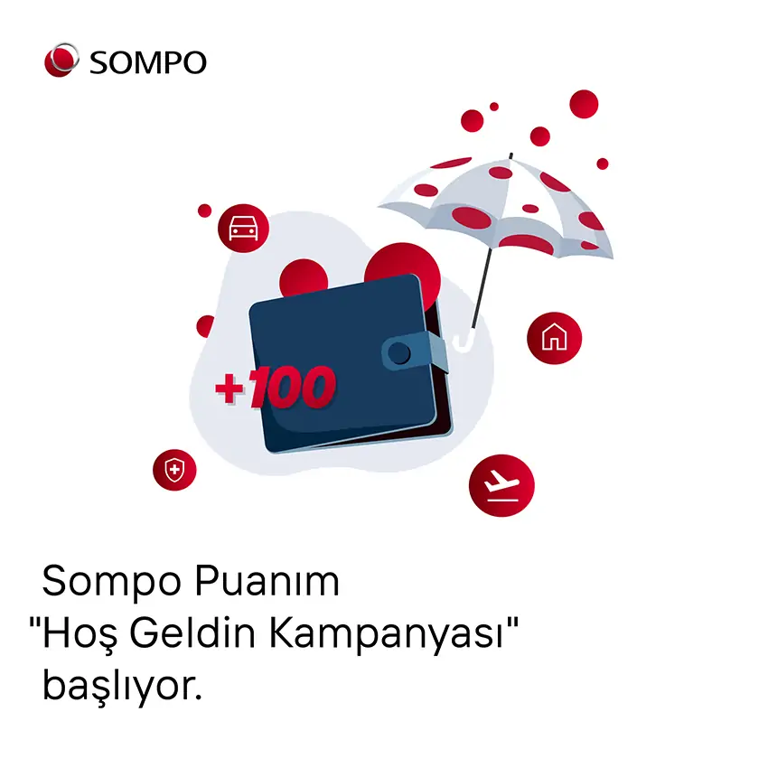 Sompo Puanım Hoş Geldin Kampanyası